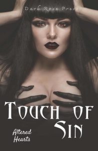 Touch of Skin - Altered Hearts by Shawna Lewis
