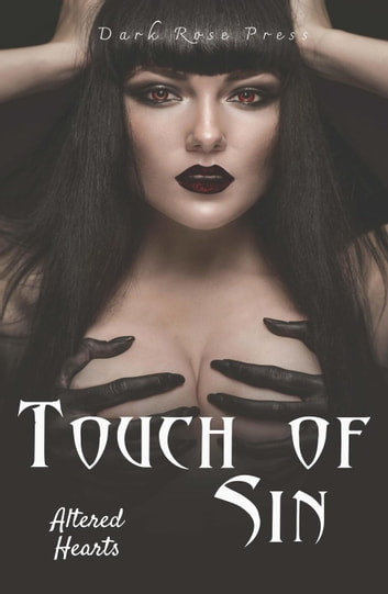 Touch of Skin - Altered Hearts by Shawna Lewis