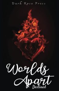 Worlds apart - Destined cover by Shawna Lewis